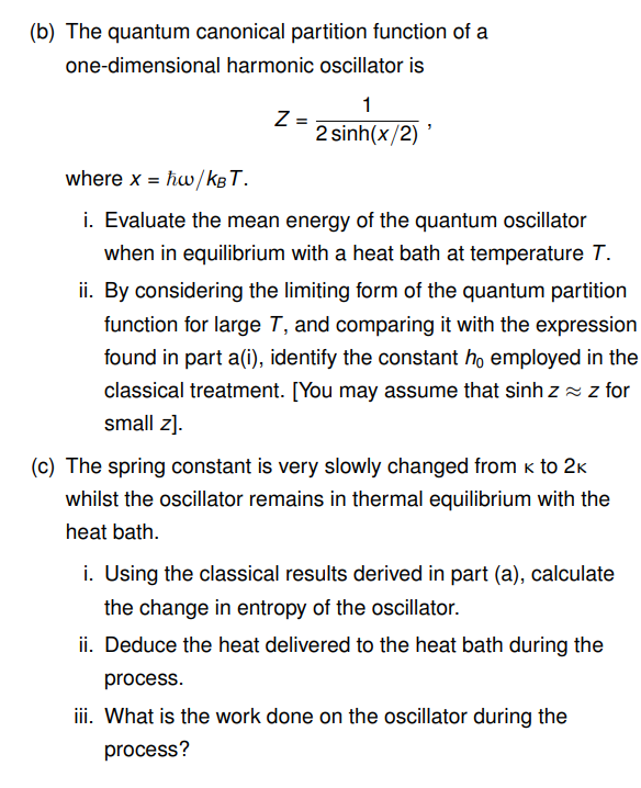 Solved (b) The quantum canonical partition function of a