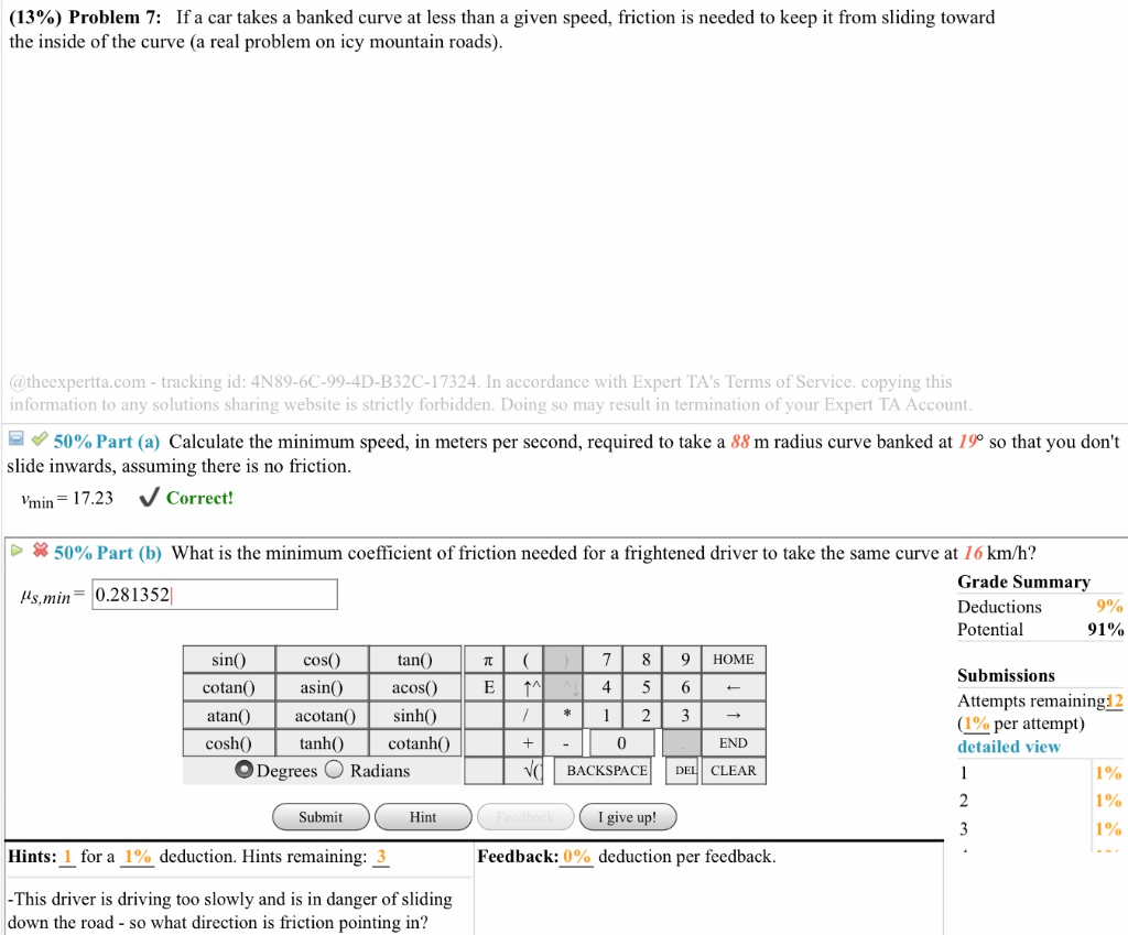 (13%) Problem 7: If a car takes a banked curve at | Chegg.com