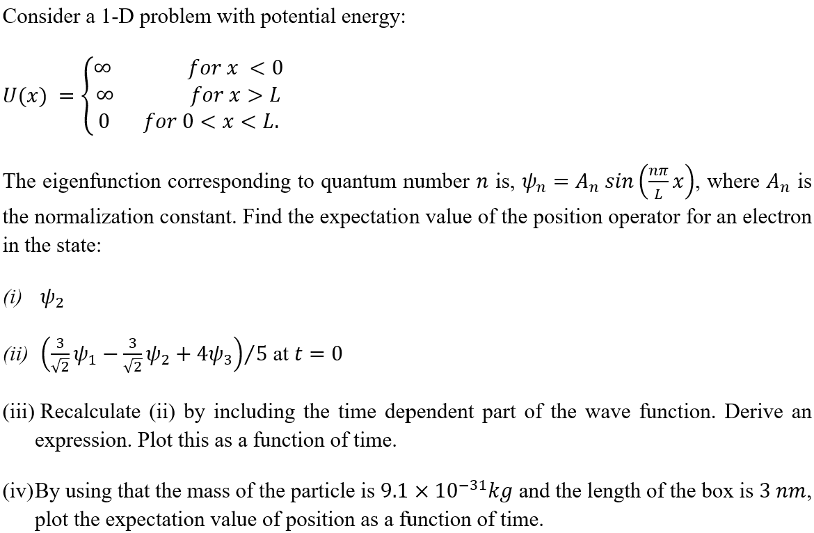 Solved Consider a 1-D problem with potential energy: | Chegg.com