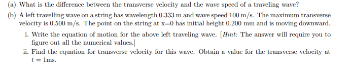 Solved (a) What is the difference between the transverse | Chegg.com