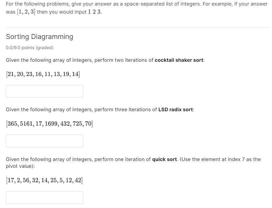 Solved For the following problems, give your answer as a | Chegg.com