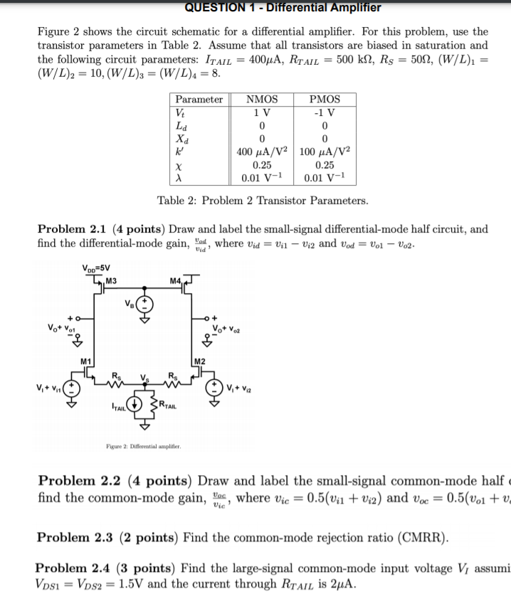 Solved QUESTION 1 - Differential Amplifier Figure 2 Shows | Chegg.com