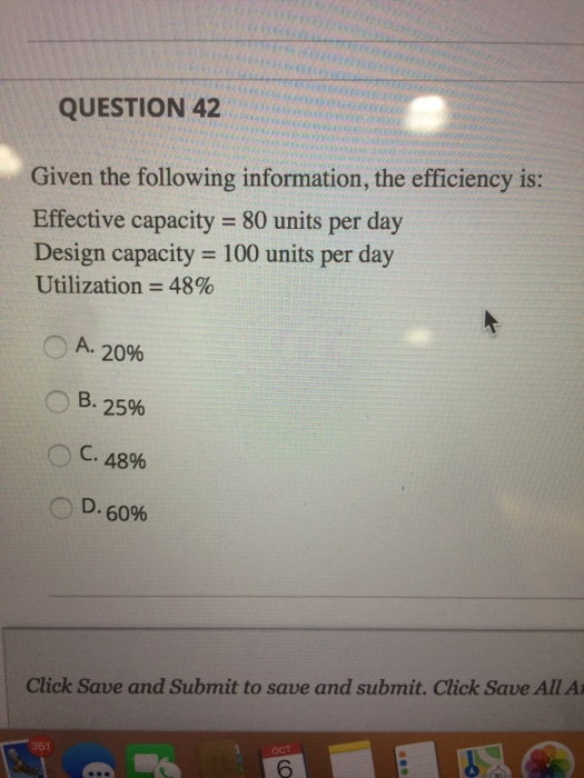 Solved QUESTION 42 Given The Following Information, The | Chegg.com