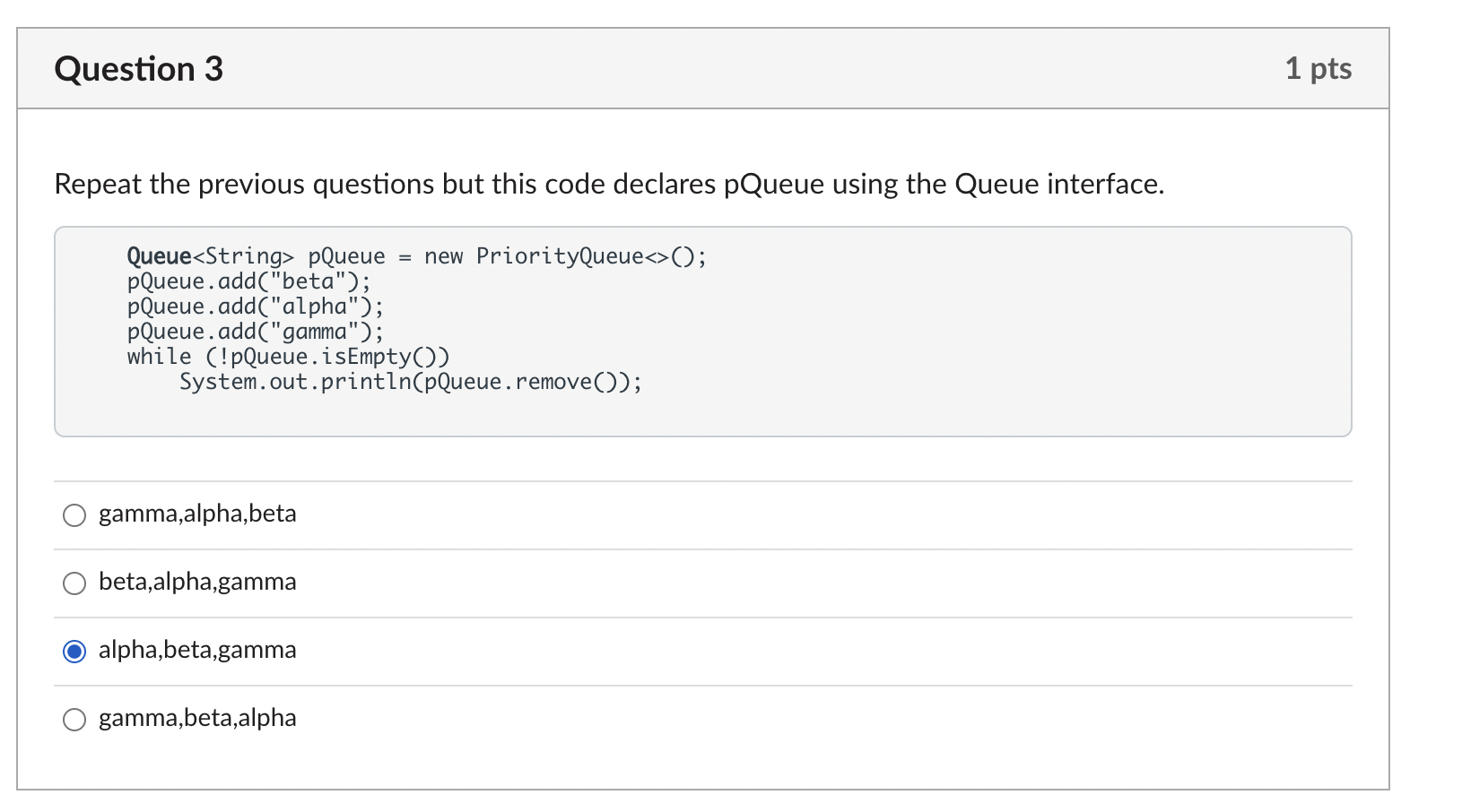 Solved Question 2 1 pts Consider the following Java code. | Chegg.com