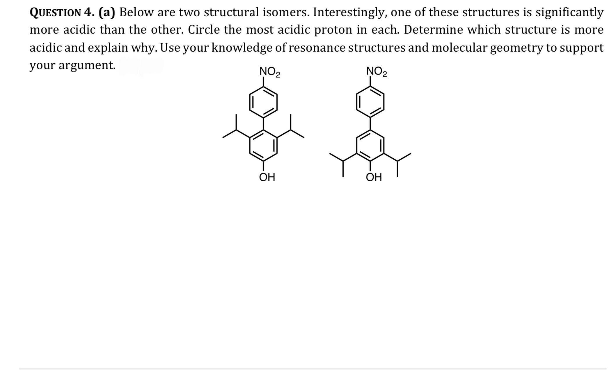 Solved QUESTION 4. (a) Below Are Two Structural Isomers. | Chegg.com