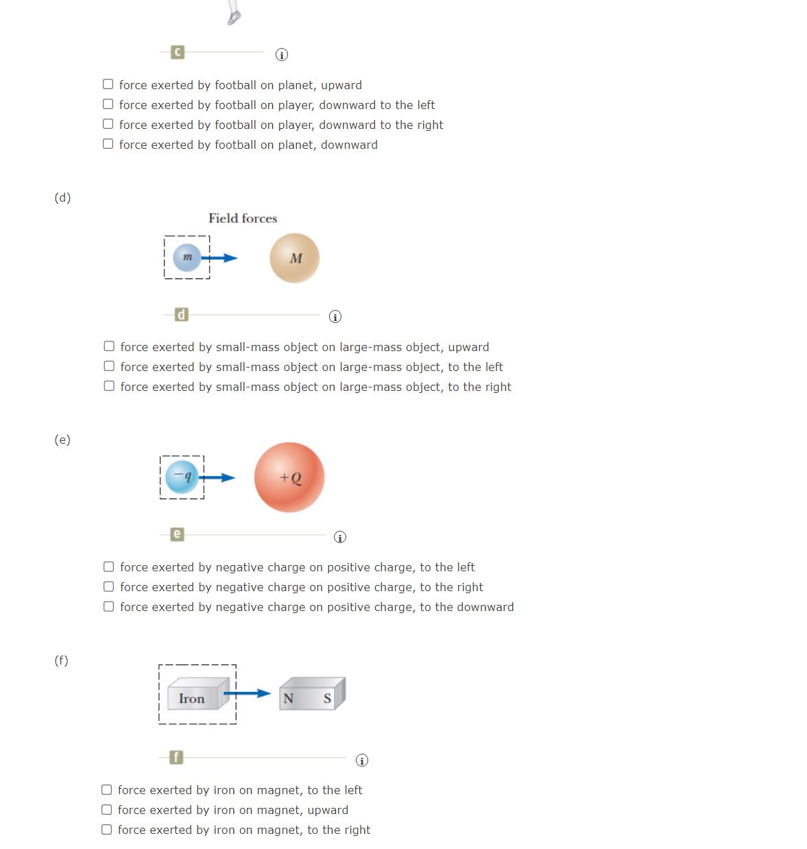 Solved One Or More External Forces Large Enough To Be Chegg Com