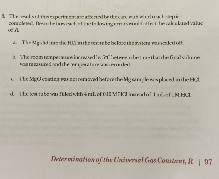 Solved The results of this experiment are affected by the | Chegg.com