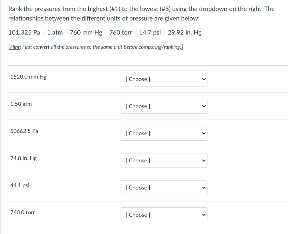 Solved Rank the pressures from the highest (#1) to the | Chegg.com