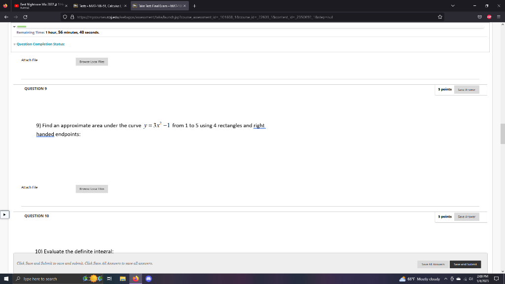 9) Find an approximate area under the curve \( y=3 x^{2}-1 \) from 1 to 5 using 4 rectangles and right handed endpoints: