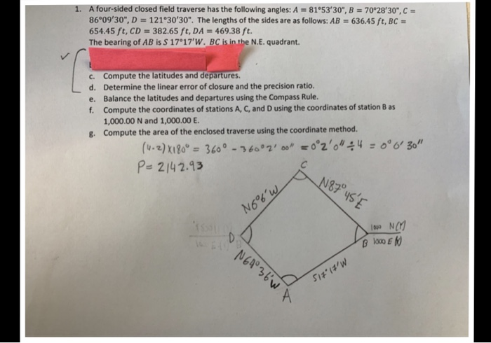 Solved 1. A four sided closed field traverse has the Chegg