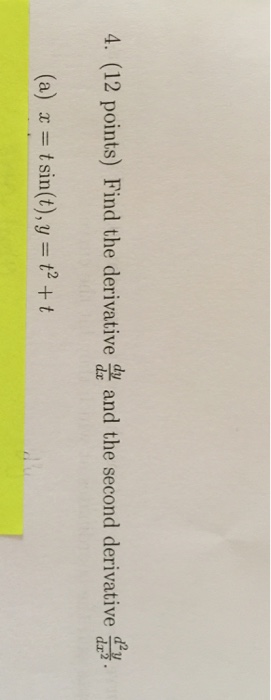 Solved Find the derivative dy/dx and the second derivative | Chegg.com