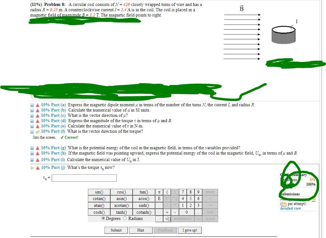 Solved (11%) Problem 8: A Circular Coil Consists Of N = 420 | Chegg.com