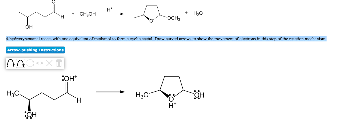 Solved н* + CH3OH Н,0 H OCH3 ОН 4-hydroxypentanal reacts | Chegg.com