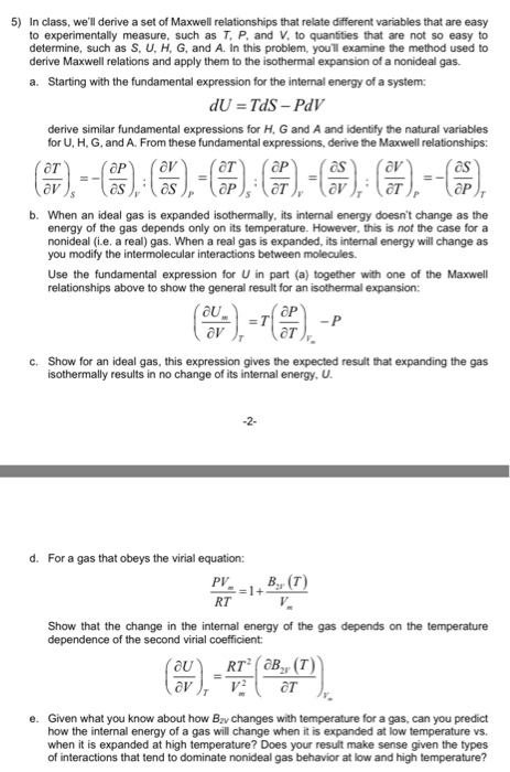 Solved 5) In class, we'll derive a set of Maxwell | Chegg.com