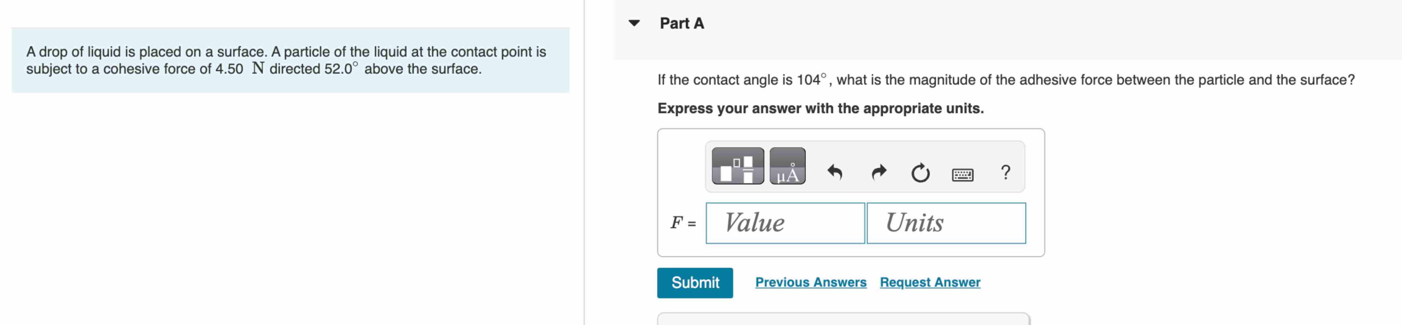Solved Part AA drop of liquid is placed on a surface. A | Chegg.com