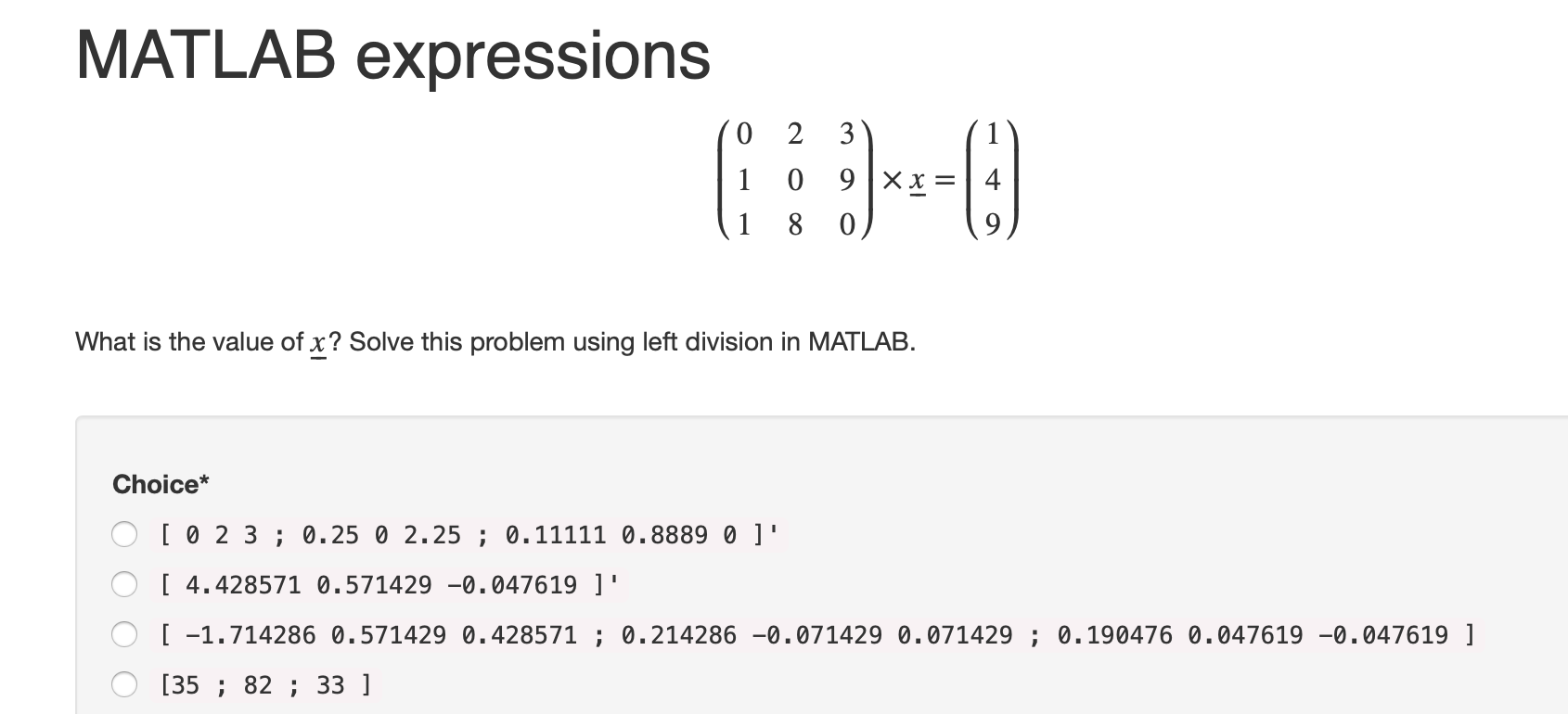 Solved MATLAB expressions 10 2 31 1 1 0 9 xx=1 (1 8 0) What | Chegg.com