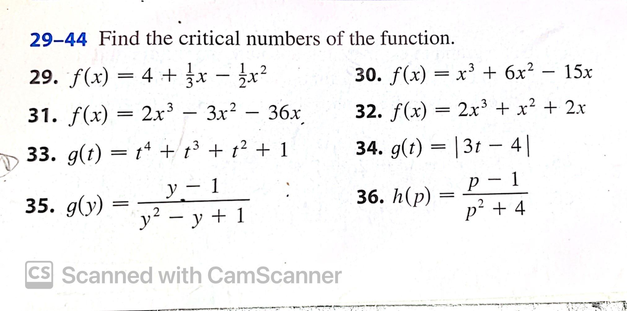 Solved 29-44 Find the critical numbers of the function. 29. | Chegg.com