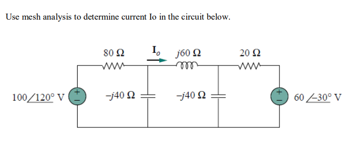Solved Use mesh analysis to determine current Io in the | Chegg.com