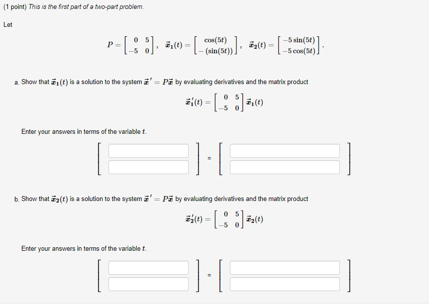 Solved (1 point) This is the first part of a two-part | Chegg.com
