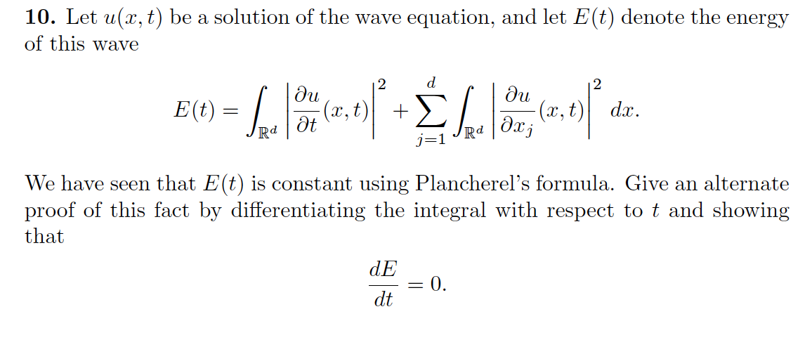 Solved E T La 10 Let U X T Be A Solution Of The Wav Chegg Com