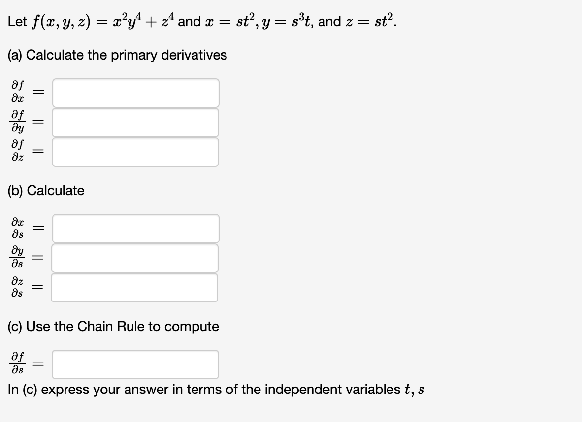 solved-let-f-x-y-z-x2y4-z4-and-x-st2-y-s3t-and-z-st2-a-chegg