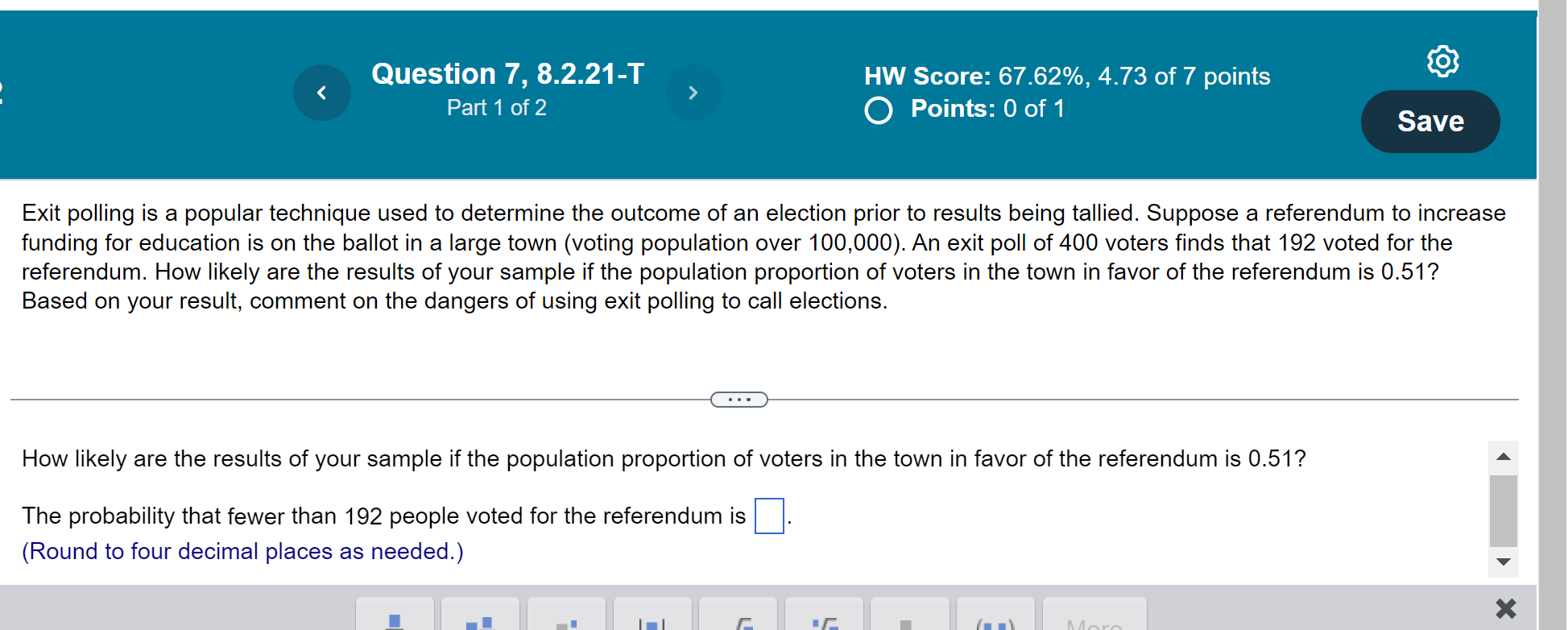 Solved Exit Polling Is A Popular Technique Used To Determine | Chegg.com