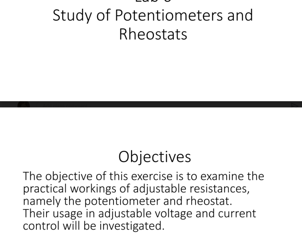 Solved Study of Potentiometers and Rheostats Objectives The