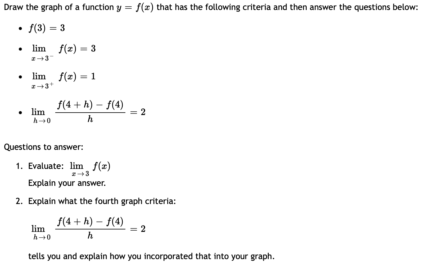 Solved Draw the graph of a function y=f(x) that has the | Chegg.com