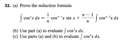 Solved 32. (a) Prove the reduction formula | Chegg.com