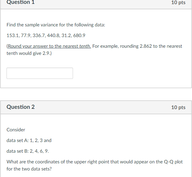 Solved Question 1 10 pts Find the sample variance for the | Chegg.com