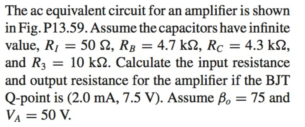 Solved The ac equivalent circuit for an amplifier is shown | Chegg.com