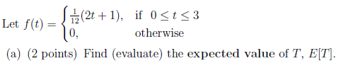 Solved 1 (2t +1), if 0 | Chegg.com