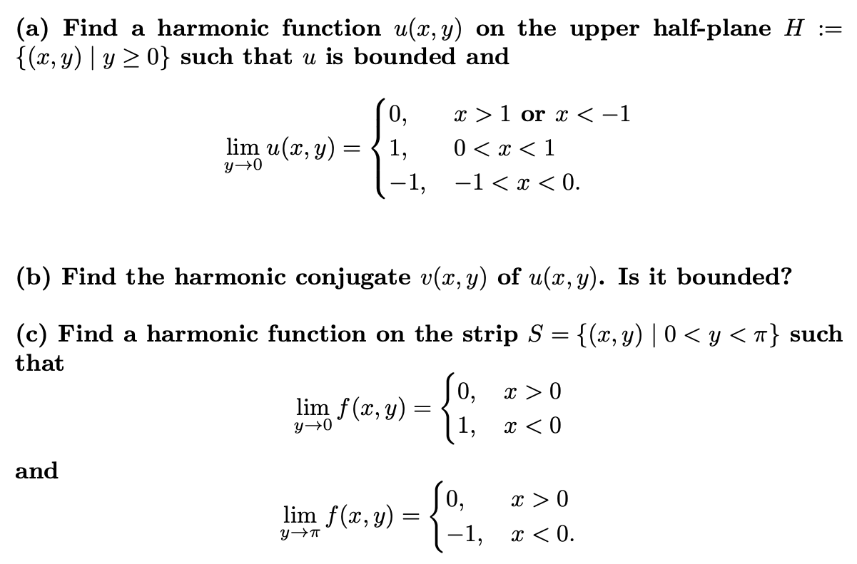 Solved A Find A Harmonic Function U X Y On The Upper Chegg Com