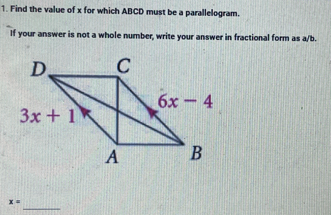Solved 1. Find the value of x for which ABCD must be a | Chegg.com