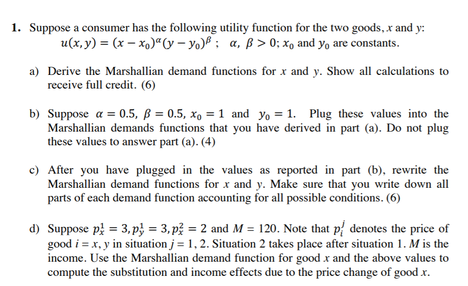 Solved 1 Suppose A Consumer Has The Following Utility Fu Chegg Com