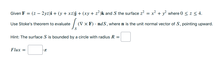 Solved Given F=(z−2yz)i+(y+xz)j+(xy+z2)k and S the surface | Chegg.com