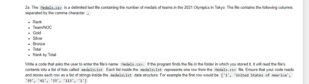 Solved 2a. The Medals.csv is a delimited text file | Chegg.com