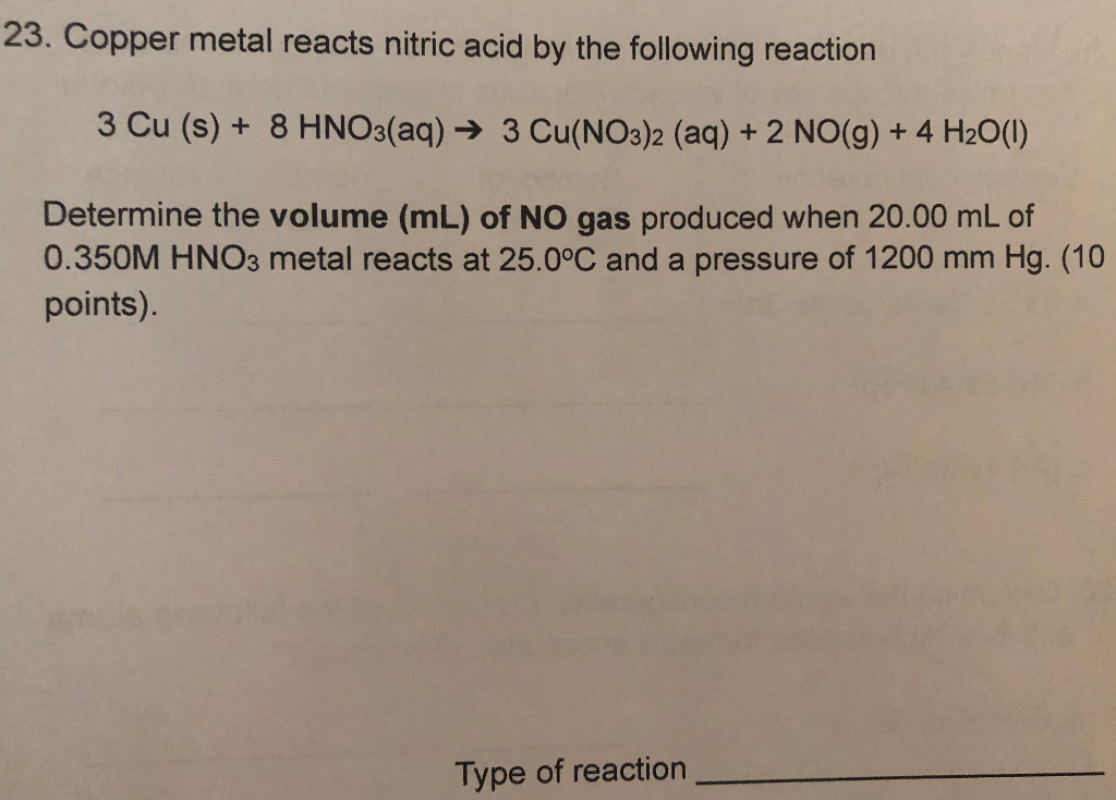 Solved 23 Copper Metal Reacts Nitric Acid By The Following 1697