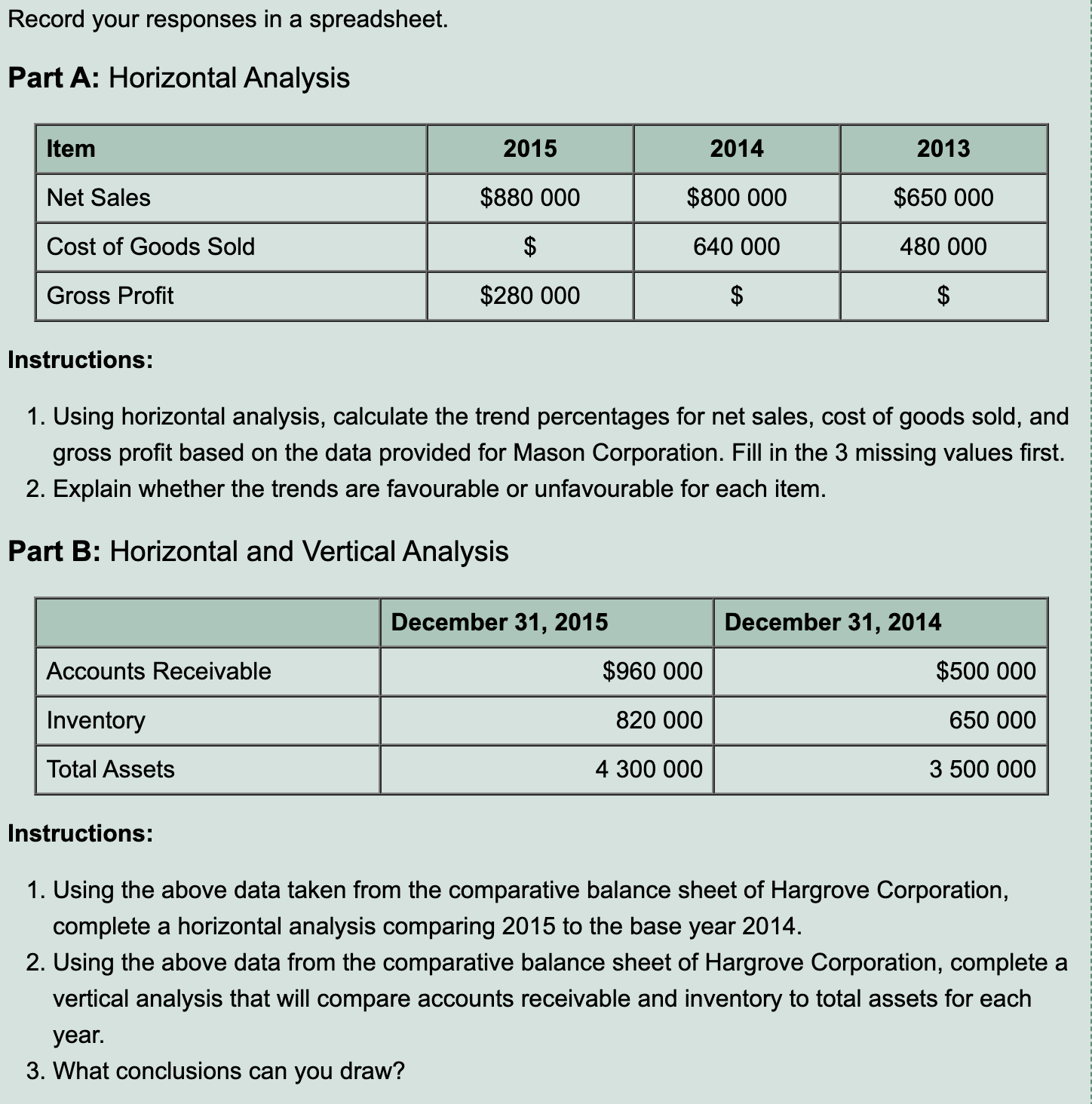 Solved Record your responses in a spreadsheet. Part A
