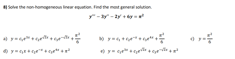 Solved 8) Solve The Non-homogeneous Linear Equation. Find | Chegg.com