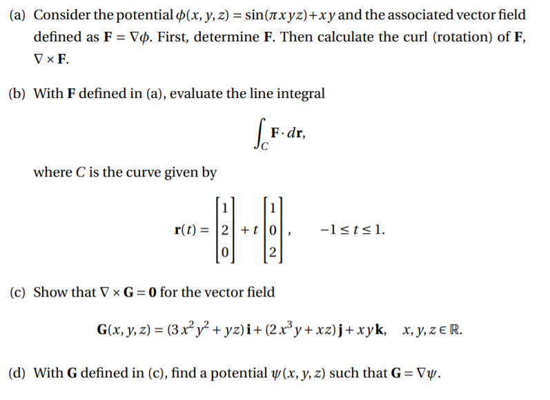 Solved A Consider The Potential O X Y Z Sin Nxyz Chegg Com