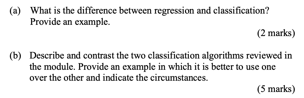 Solved (a) What is the difference between regression and | Chegg.com