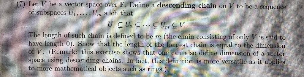 7 Let V Be A Vector Space Over F Define A Chegg Com