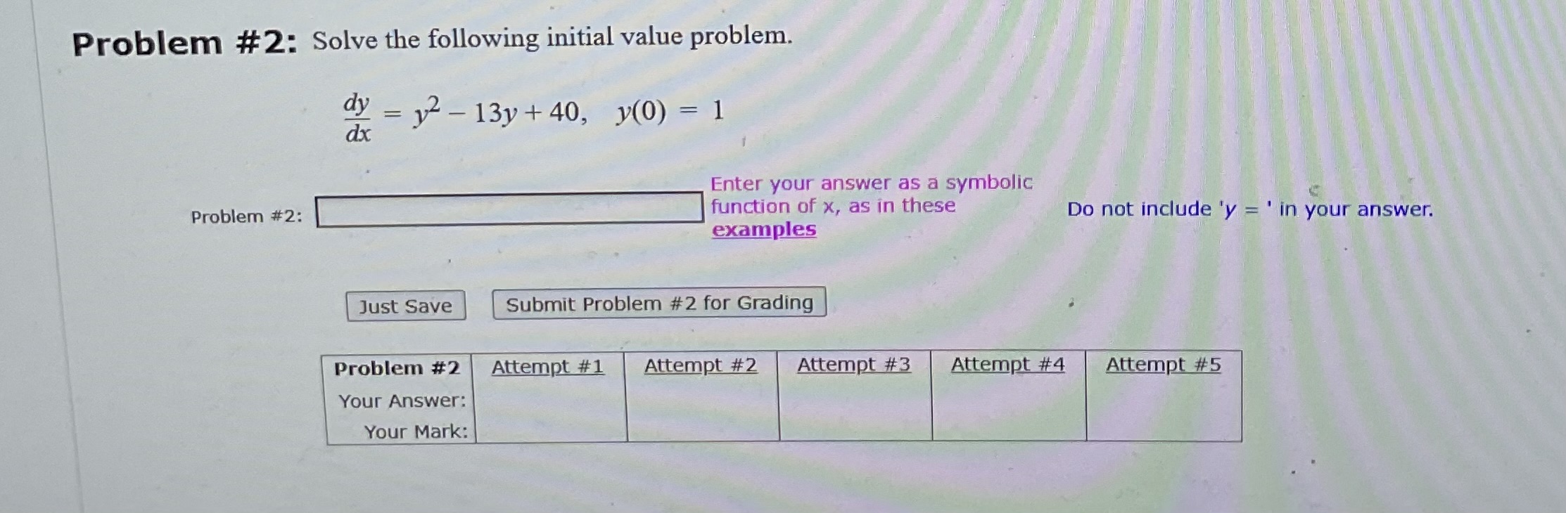 Solved Problem #2: Solve the following initial value | Chegg.com