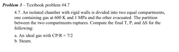 Solved Problem 3-Textbook problem #4.7 4.7. An isolated | Chegg.com
