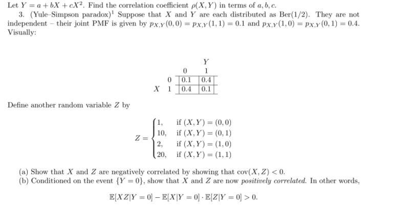 Solved Let Y A Bx Cx2 Find The Correlation Coefficien Chegg Com