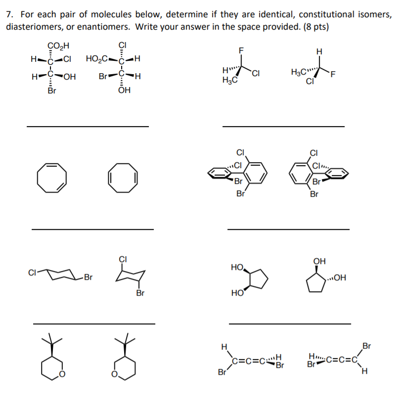 Solved For each pair of molecules below, determine if they | Chegg.com
