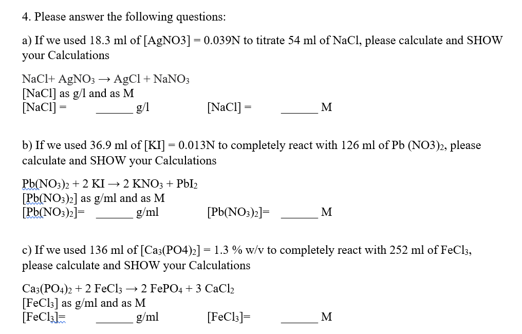 Solved 4 Please Answer The Following Questions A If We Chegg Com