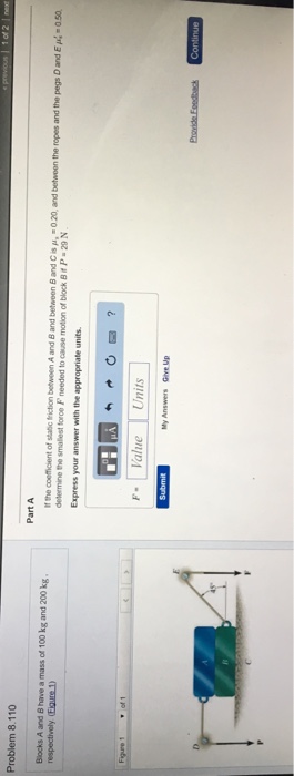 Solved Blocks A And B Have A Mass Of 100 Kg And 200 Kg | Chegg.com