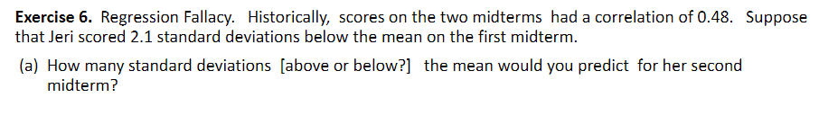 Solved Exercise 6. Regression Fallacy. Historically, scores